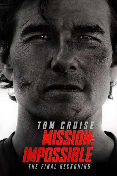 Mission: Impossible - The Final Reckoning 