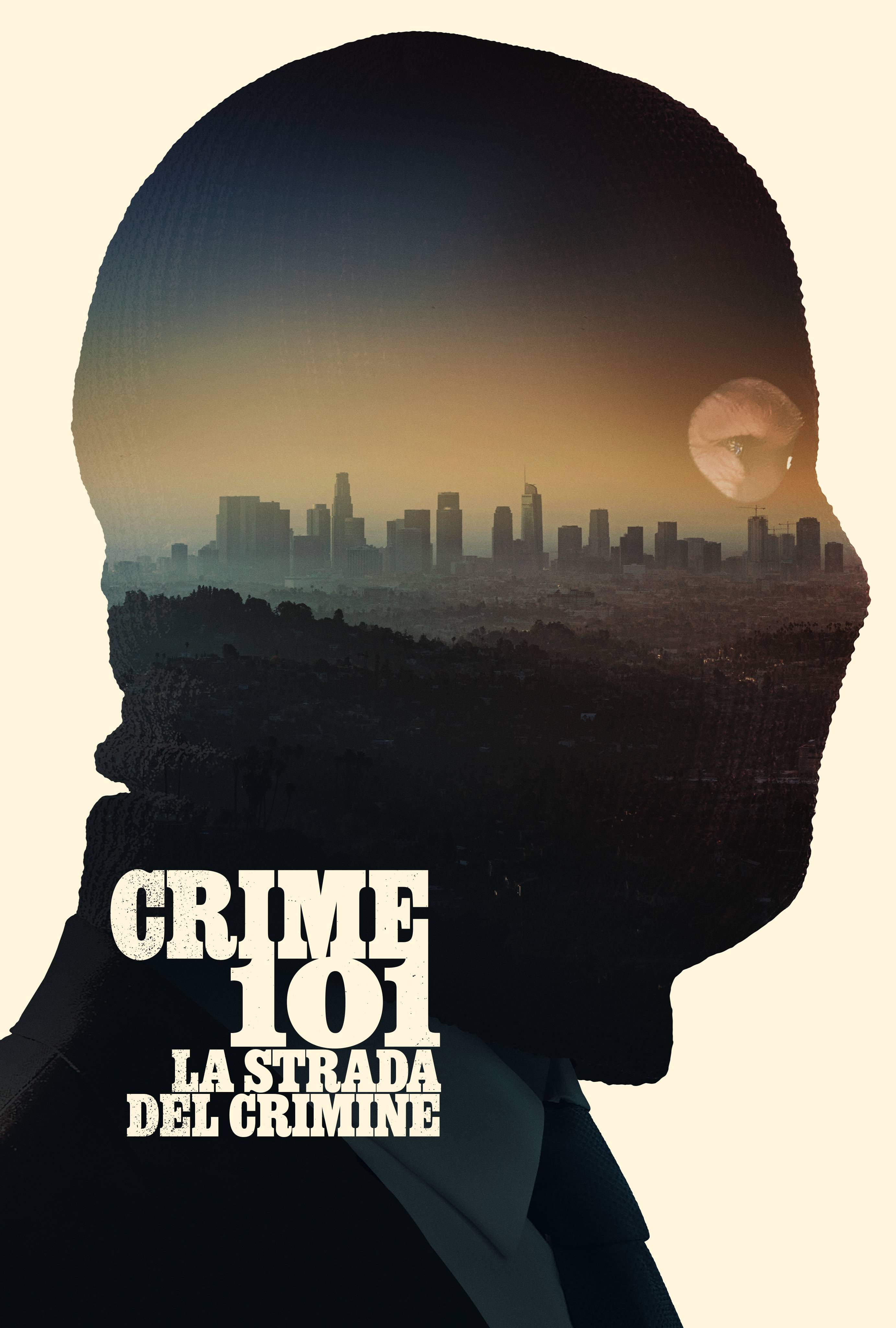 CRIME 101 - LA STRADA DEL CRIMINE